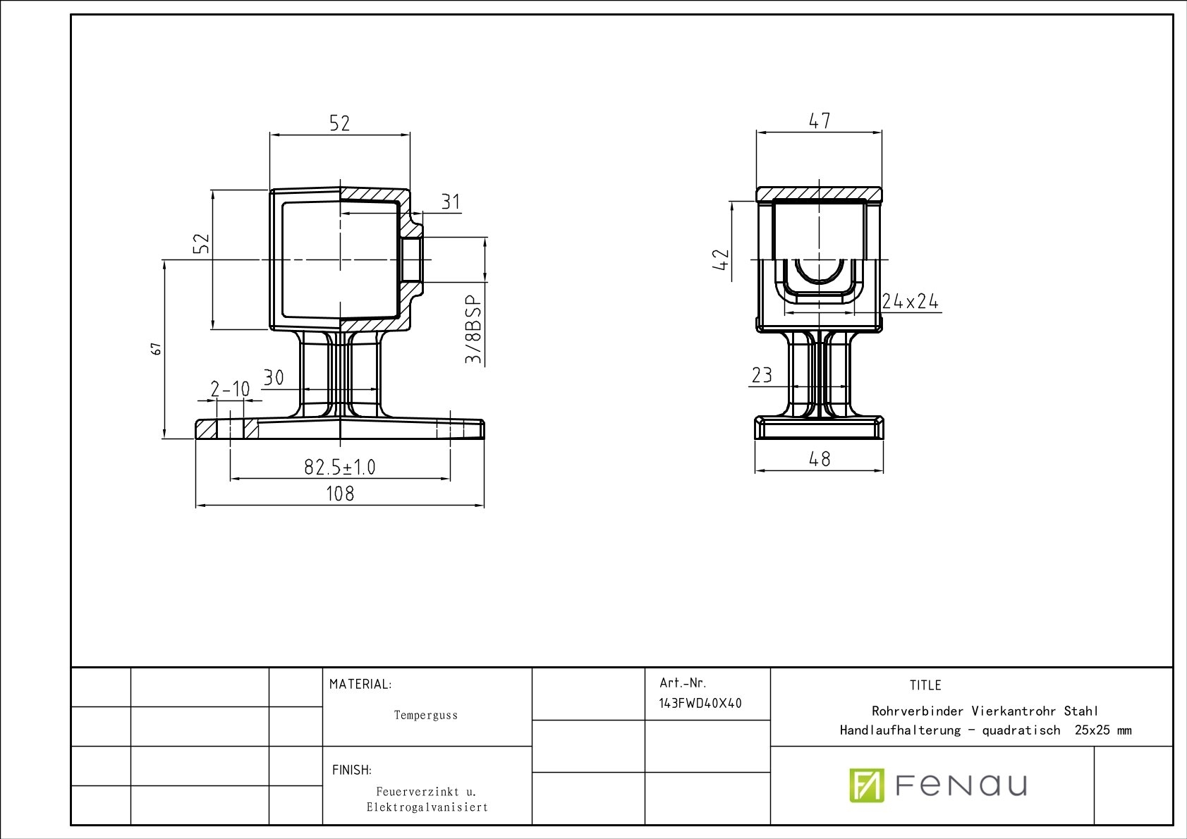 Rohrverbinder Vierkantrohr Stahl Handlaufhalterung - quadratisch  40x40 mm-143FWD40X40